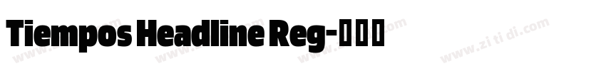 Tiempos Headline Reg字体转换